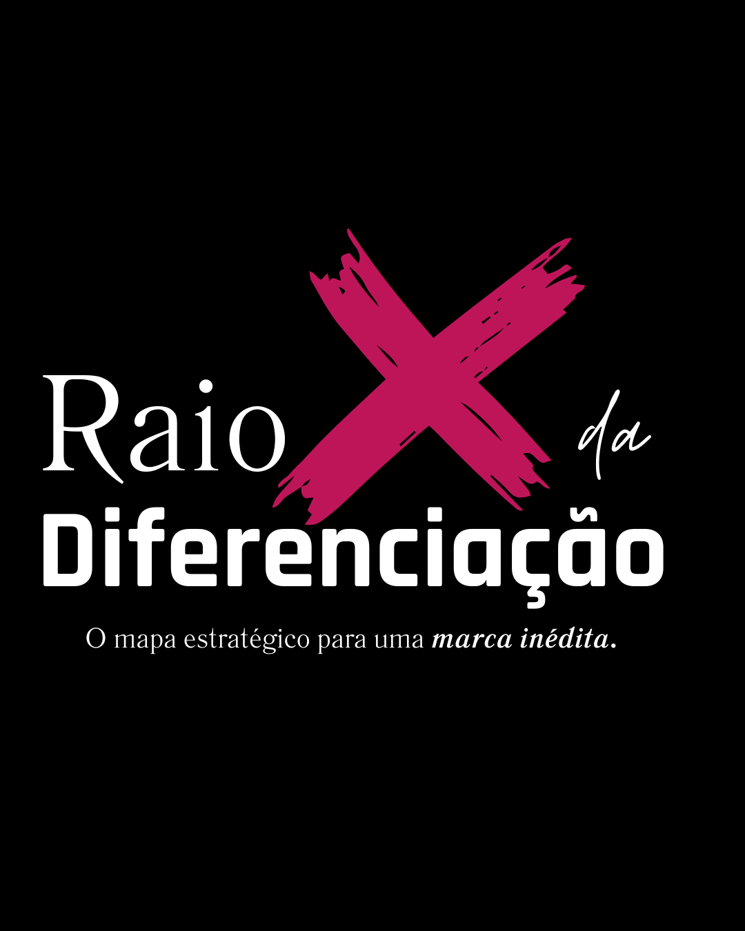RaioX da Diferenciação